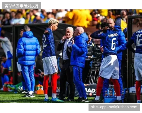 德尚赛前明确选人标准，强调团队兼容性高于个人能力，不允许个人主义出现